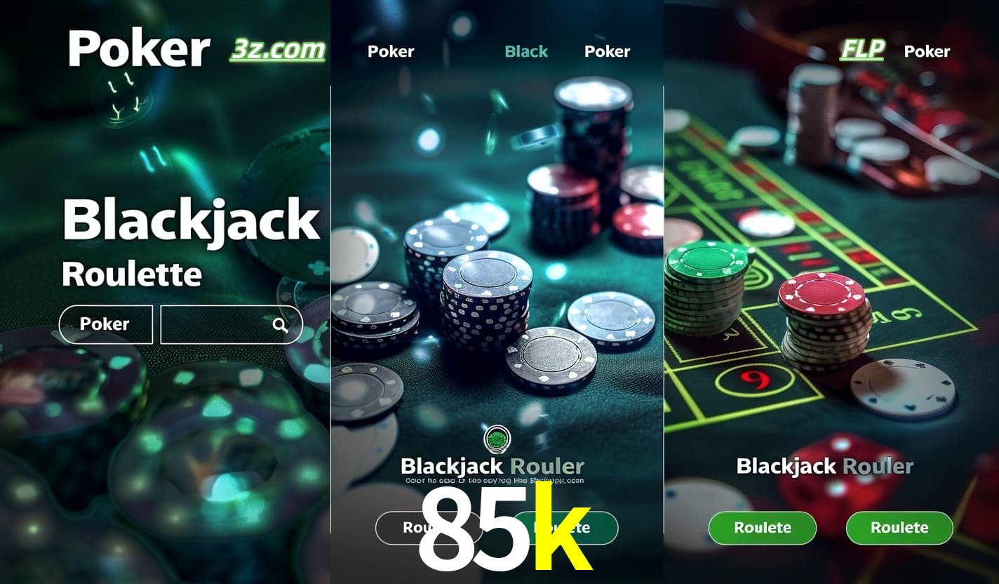 Cassino online 85k com Poker, Blackjack e Roleta ao vivo para jogadores do Brasil